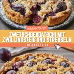 Zwetschgendatschi mit Zwillingsteig und Streuseln 19 Pinterest Hidden Image