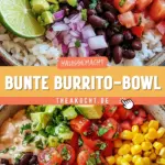 Bunte Burrito-Bowl 20 Pinterest Hidden Image