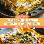 Cremige Kürbislasagne mit Ricotta und Pistazien 18 Pinterest Hidden Image
