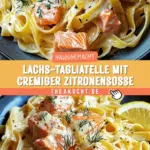 Lachs-Tagliatelle mit cremiger Zitronensoße 18 Pinterest Hidden Image