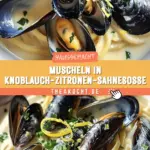 Muscheln in Knoblauch-Zitronen-Sahnesoße 19 Pinterest Hidden Image