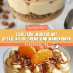 Eierlikör-Mousse mit Spekulatius-Creme und Mandarinen 16 Pinterest Hidden Image